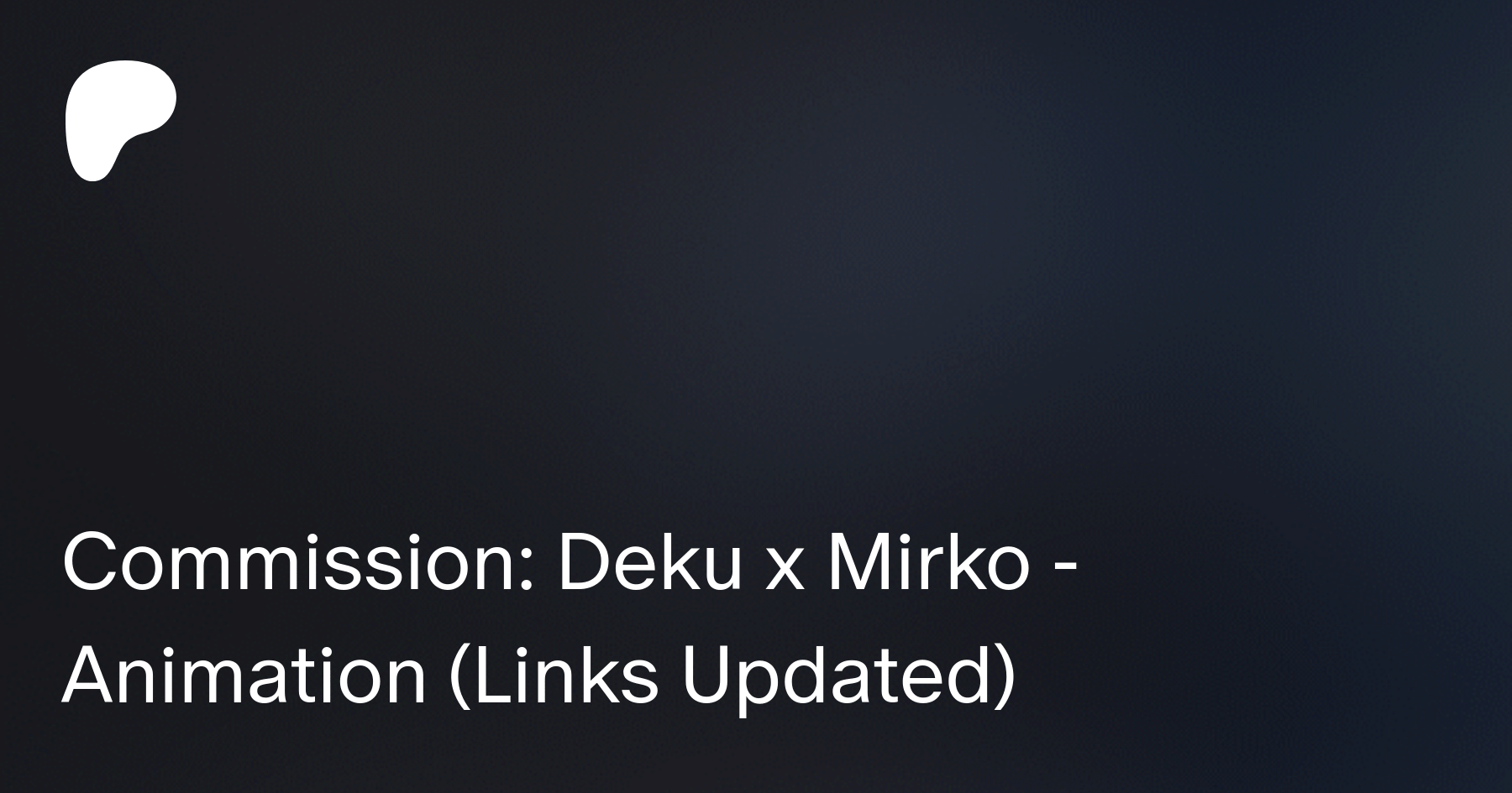 Commission: Deku x Miruko - Animation | Patreon