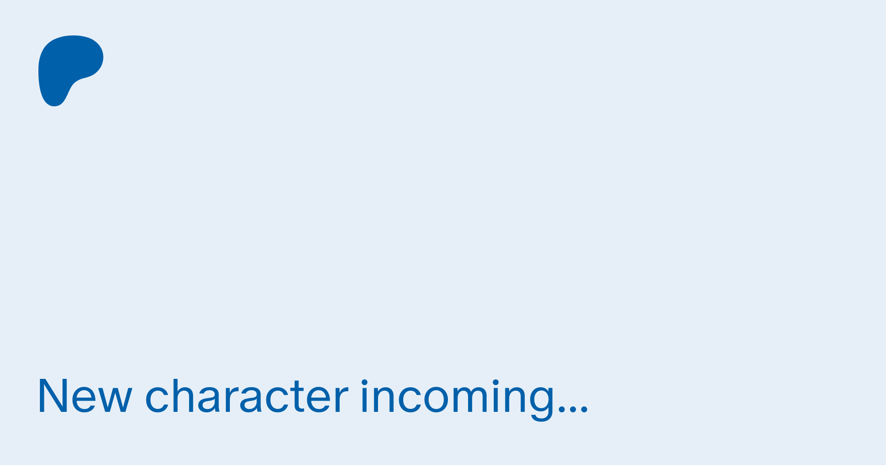New character incoming... | Patreon