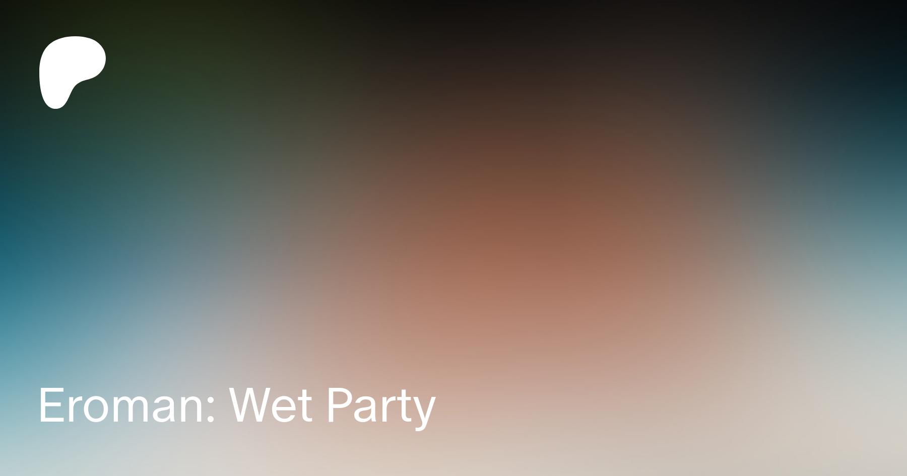 Eroman wet party