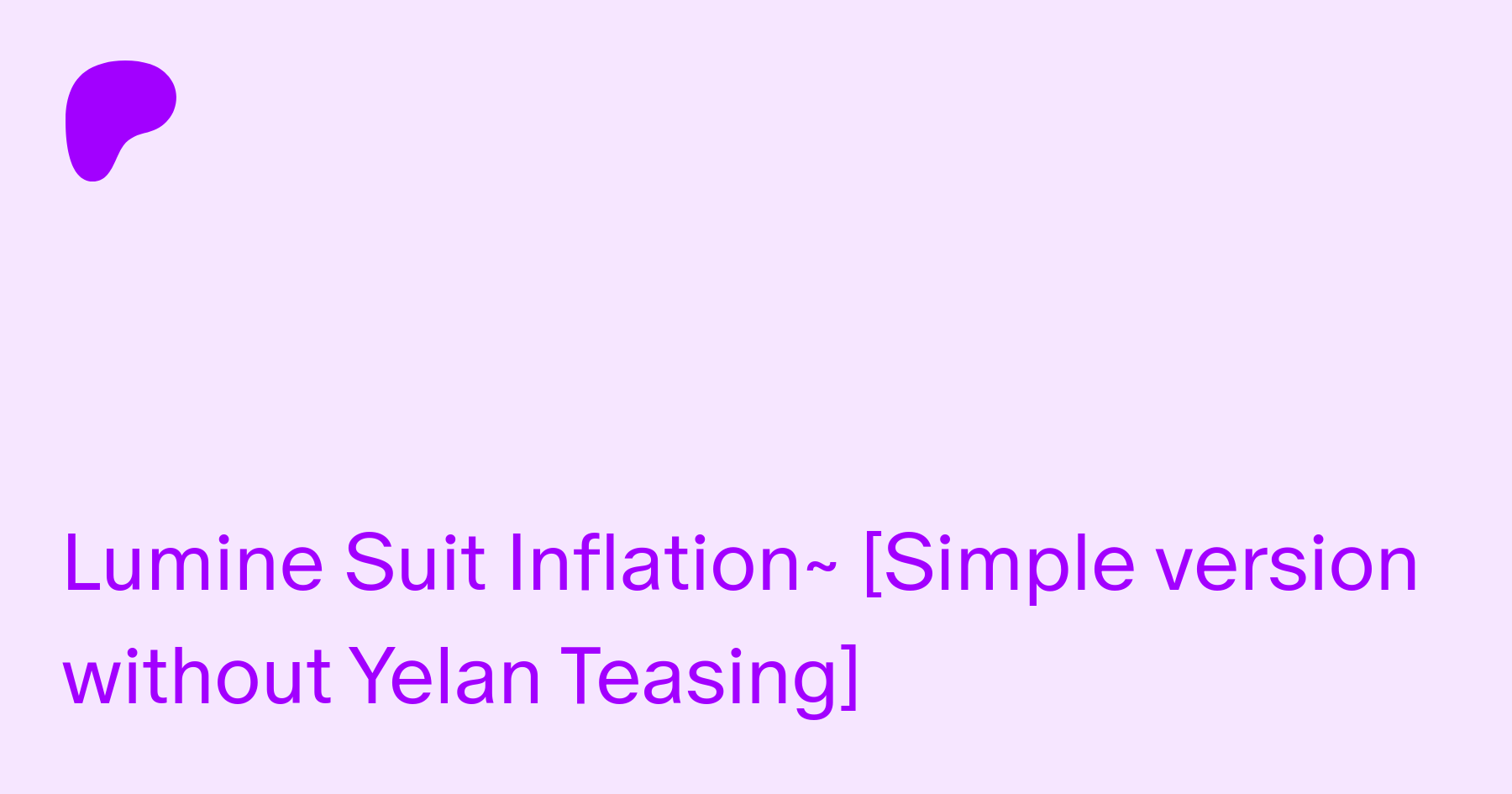 Lumine Suit Inflation~ [Simple version without Yelan Teasing] | Patreon