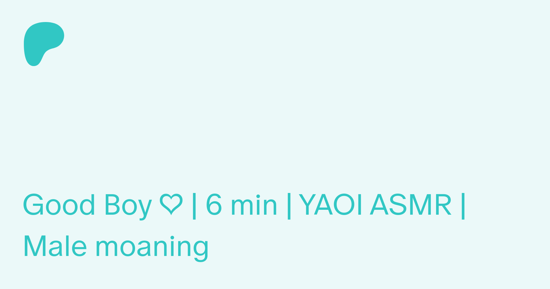 Good Boy ♡ | 6 min | YAOI ASMR | Male moaning | Patreon