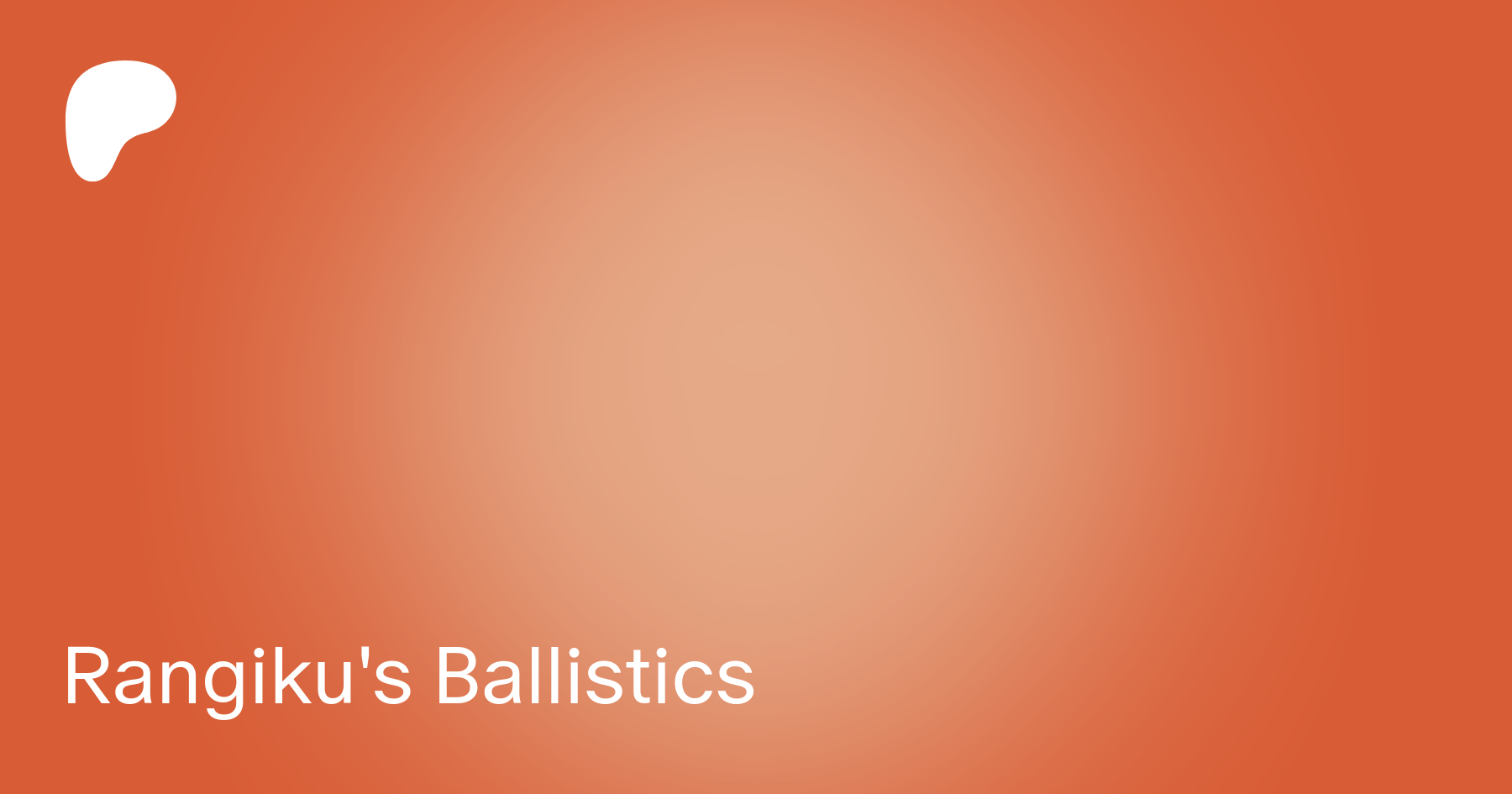 Rangiku's Ballistics | Patreon