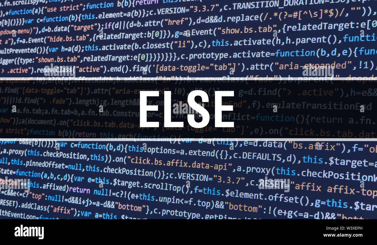 Else concept with random parts of program code. else with programming