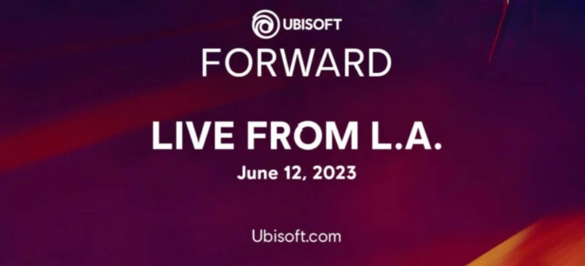 Ubisoft Forward em 12 de Junho