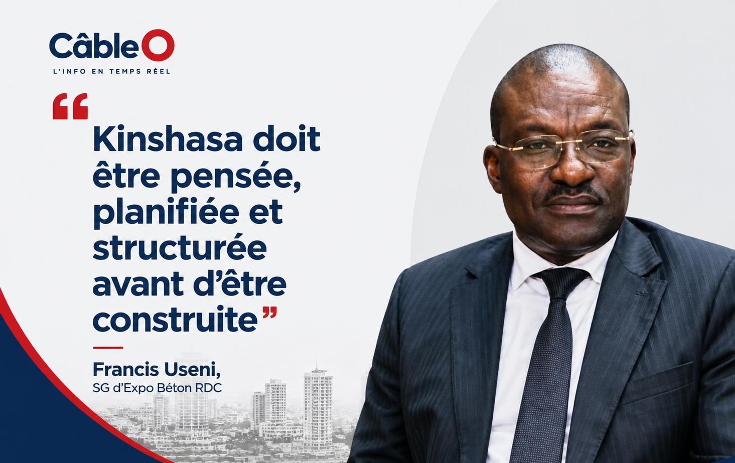 Urbanisation à Kinshasa : Expo Béton appelle à repenser la croissance de la capitale