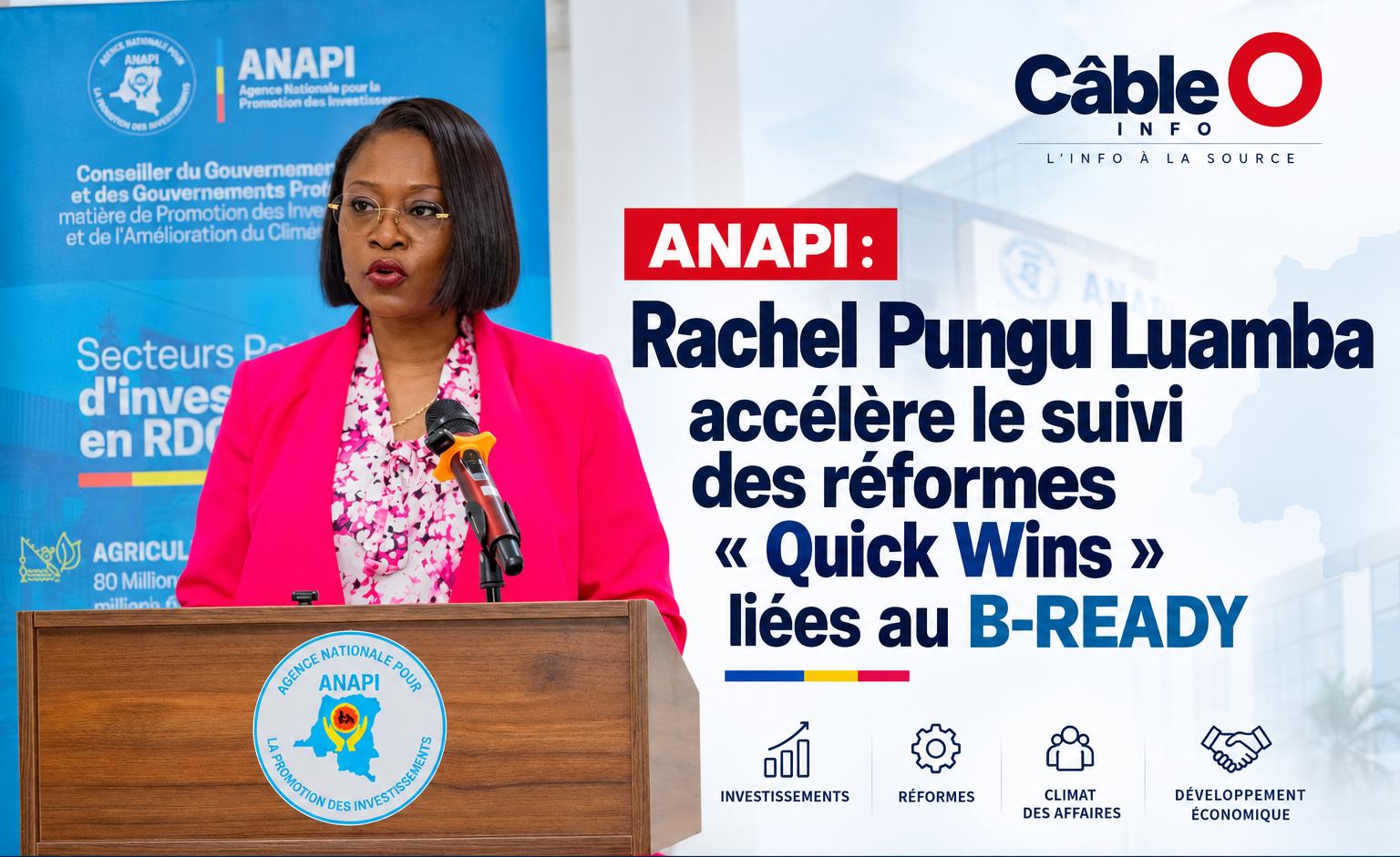RDC : Rachel Pungu Luamba fait le point sur les réformes « Quick Wins » pour améliorer le climat des affaires