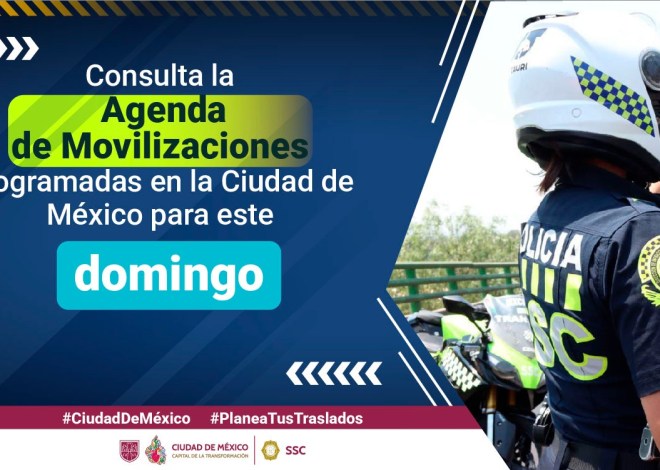 Consulta la Agenda de Movilizaciones programadas para este domingo 13 de abril en la Ciudad de México.