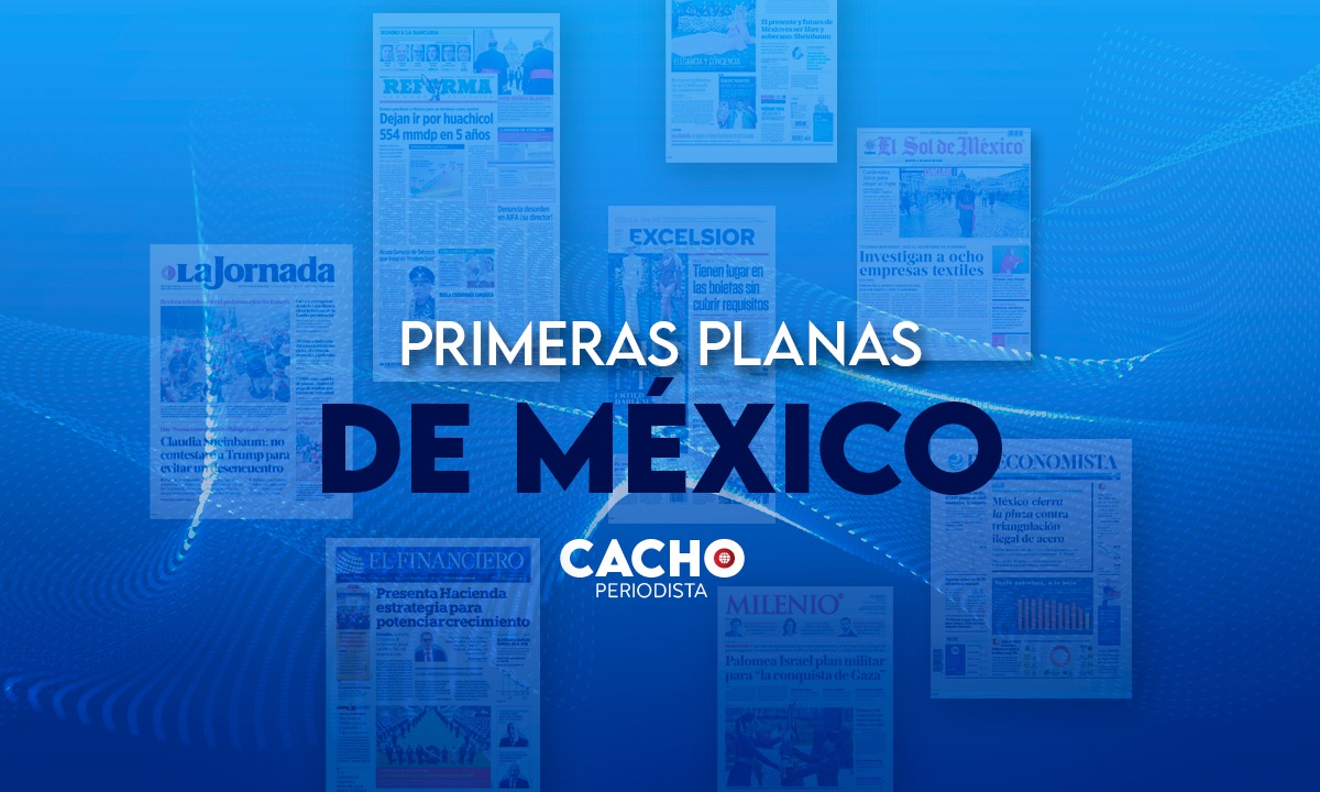 Primeras planas 24 de mayo de 2025
