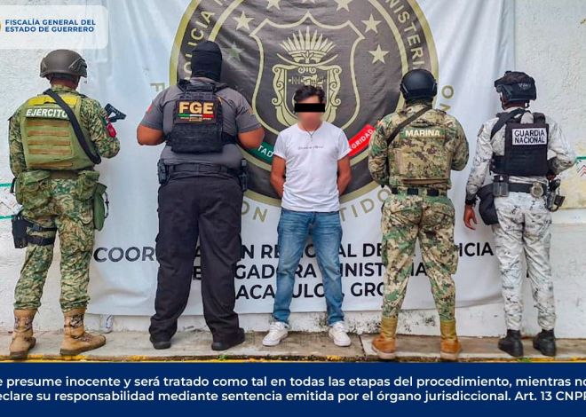 FGEGuerrero cumplimentó orden de aprehensión de un hombre por el delito contra la salud en Acapulco.