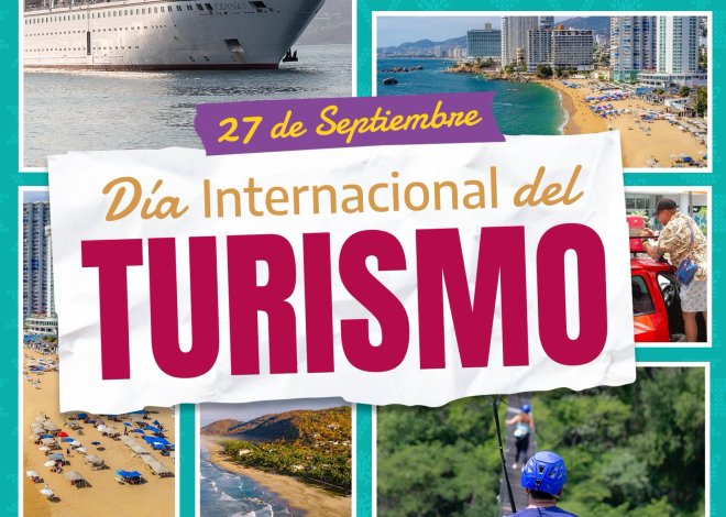 Guerrero celebra el Día Mundial del Turismo con llamado a un desarrollo sostenible