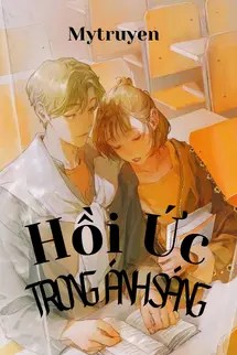 Hồi Ức Trong Ánh Sáng