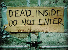 ‘Dead Inside Do Not Enter’