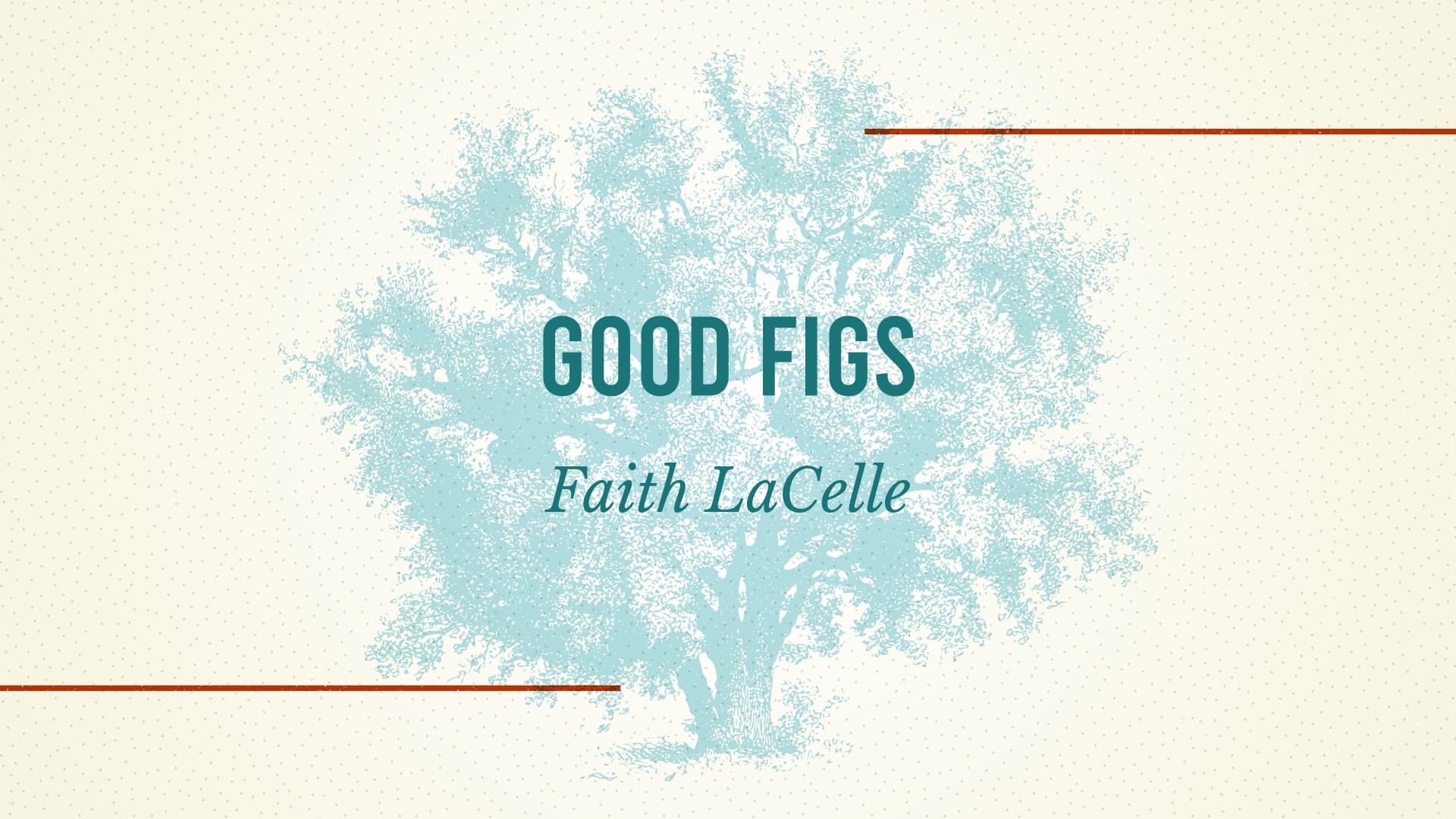 Good Figs