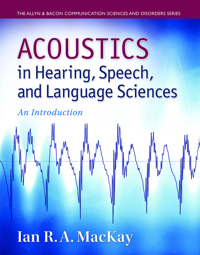 (eBook) (PDF) Acoustics in Hearing, Speech and Language Sciences: An Introduction, 1st edition