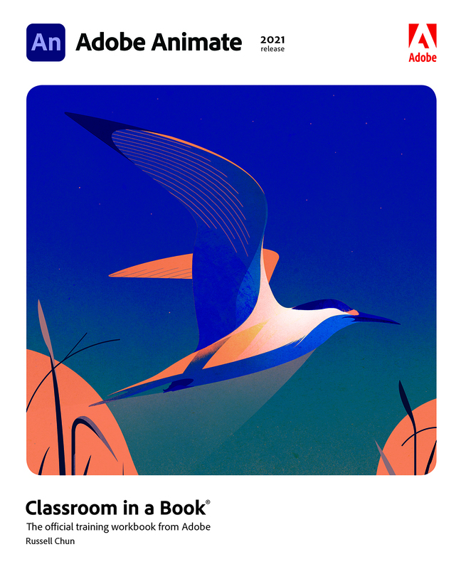 (eBook) (PDF) Adobe Animate Classroom in a Book (2021 release), 1st edition