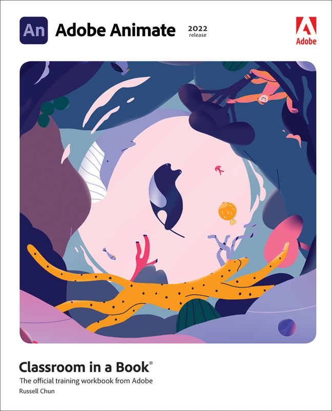 (eBook) (PDF) Adobe Animate Classroom in a Book (2022 release), 1st edition