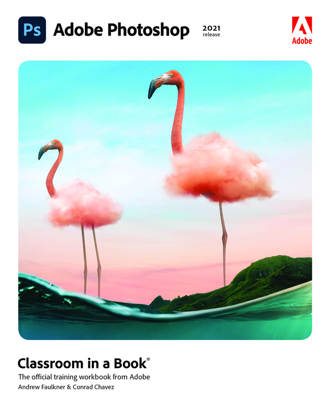 (eBook) (PDF) Adobe Photoshop Classroom in a Book (2021 release), 1st edition