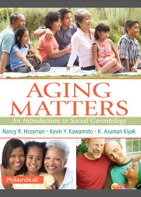 (eBook PDF) Aging Matters: An Introduction to Social Gerontology