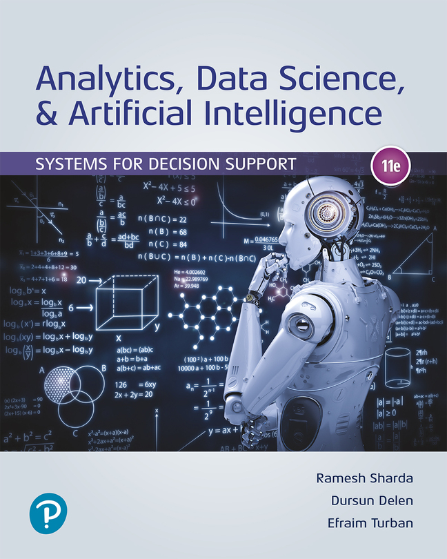 (eBook) (PDF) Analytics, Data Science, & Artificial Intelligence: Systems for Decision Support, 11th edition