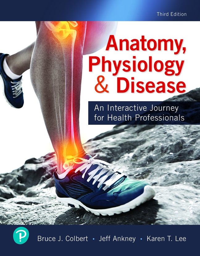 (eBook) (PDF) Anatomy, Physiology, & Disease: An Interactive Journey for Health Professionals, 3rd edition