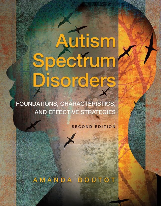 (eBook) (PDF) Autism Spectrum Disorders: Foundations, Characteristics, and Effective Strategies, 2nd edition