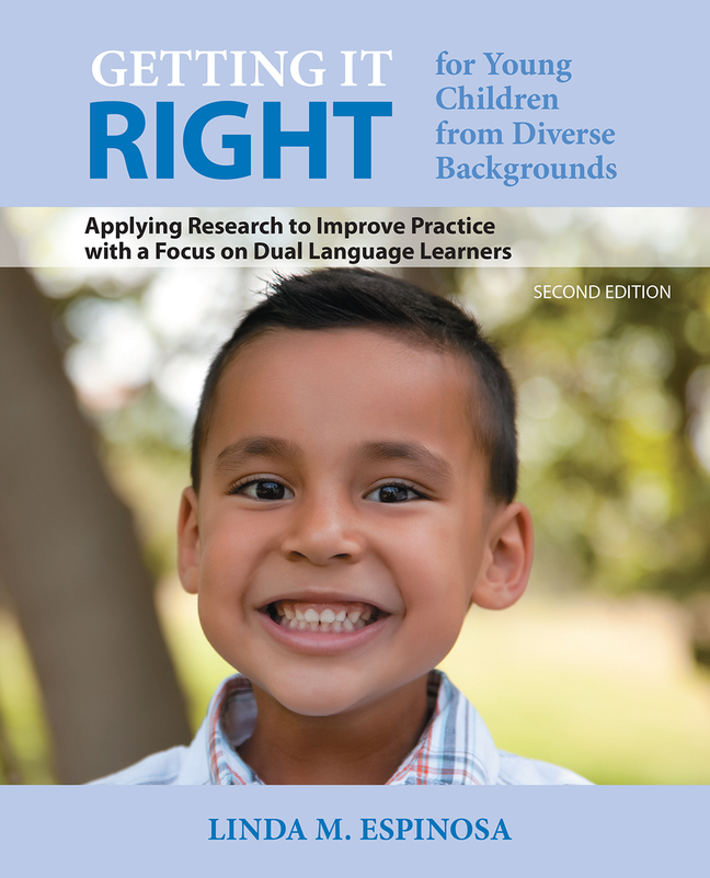 (eBook) (PDF) Getting it RIGHT for Young Children from Diverse Backgrounds: Applying Research to Improve Practice with a Focus on Dual Language Learners, 2nd edition