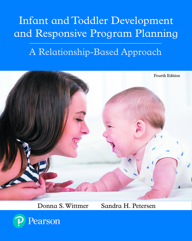 (eBook) (PDF) Infant and Toddler Development and Responsive Program Planning: A Relationship-Based Approach, 4th edition