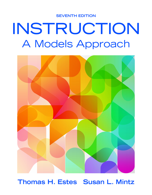 (eBook) (PDF) Instruction: A Models Approach, 7th edition