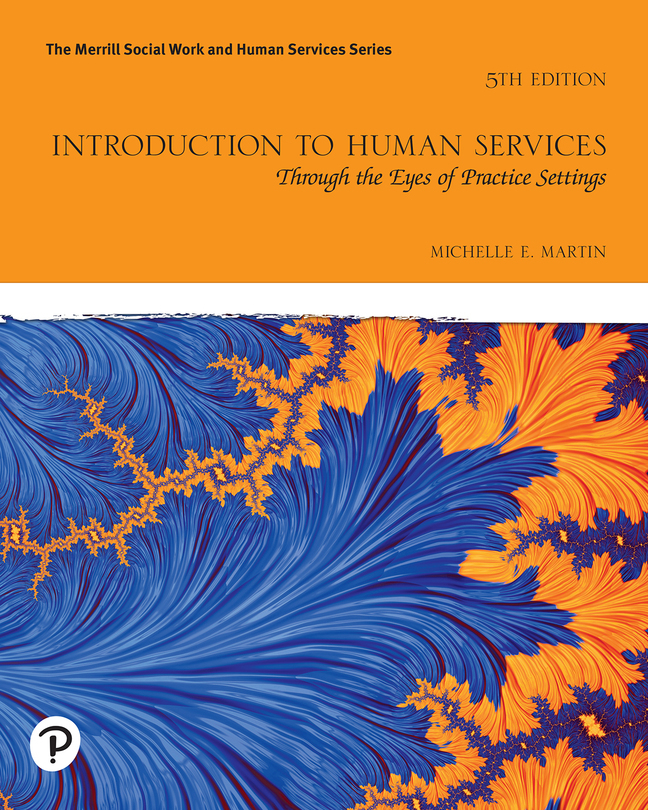 (eBook) (PDF) Introduction to Human Services: Through the Eyes of Practice Settings, 5th edition