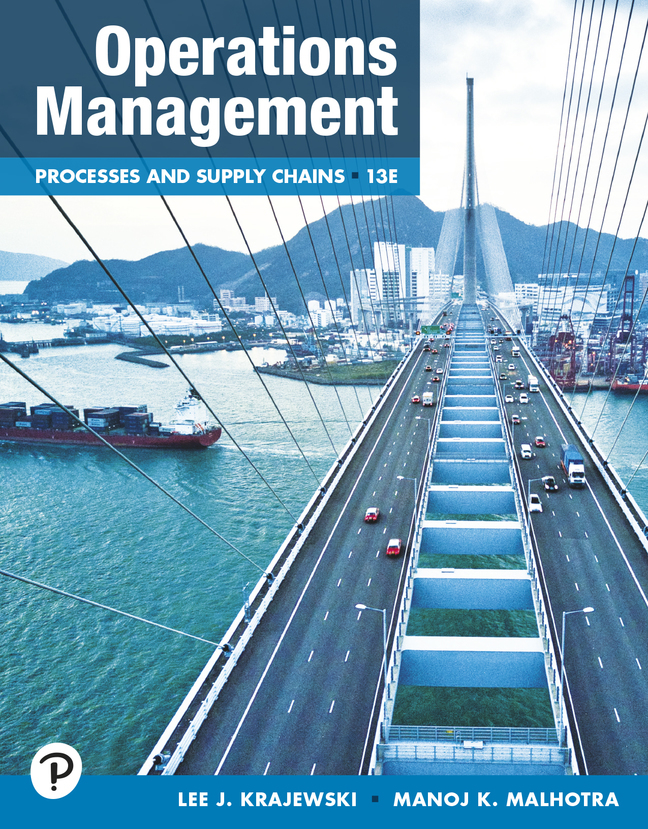 (eBook) (PDF) Operations Management: Processes and Supply Chains, 13th edition