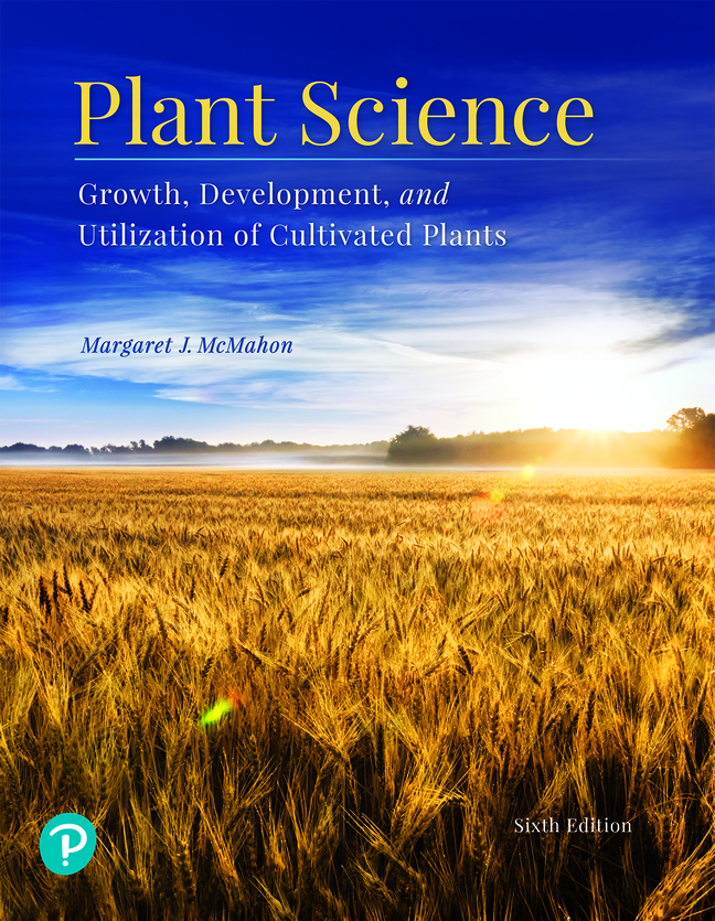 (eBook) (PDF) Plant Science: Growth, Development, and Utilization of Cultivated Plants, 6th edition