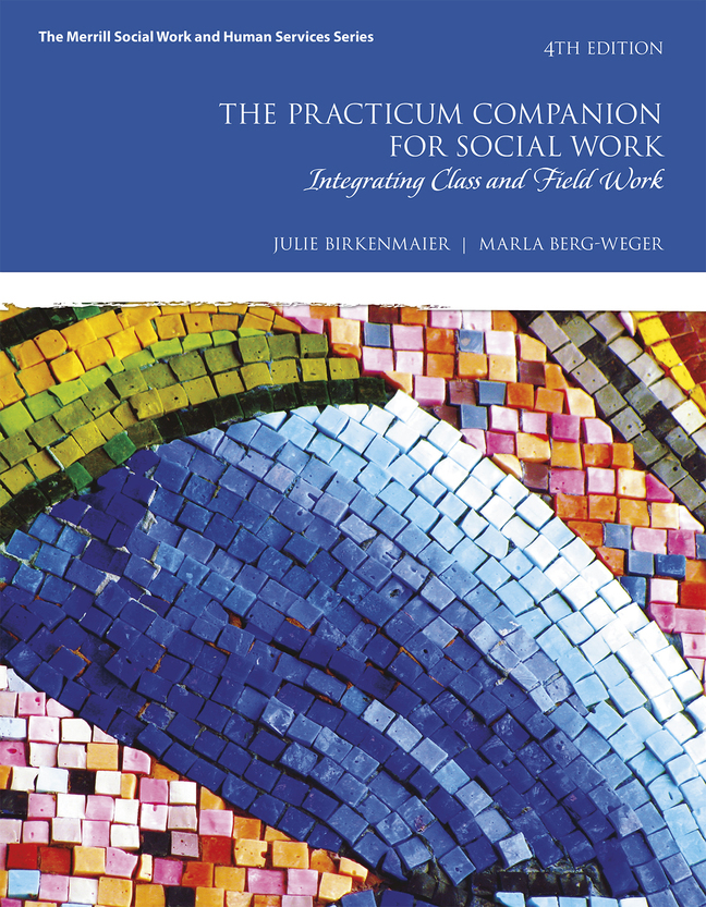 (eBook) (PDF) Practicum Companion for Social Work, The: Integrating Class and Field Work, 4th edition