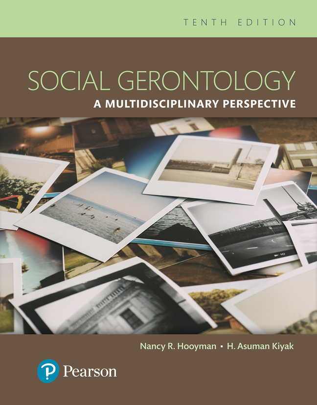 (eBook) (PDF) Social Gerontology: A Multidisciplinary Perspective, 10th edition