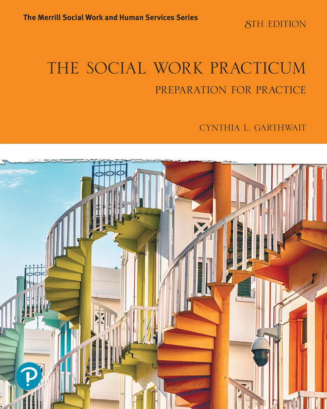 (eBook) (PDF) Social Work Practicum, The: Preparation for Practice, 8th edition