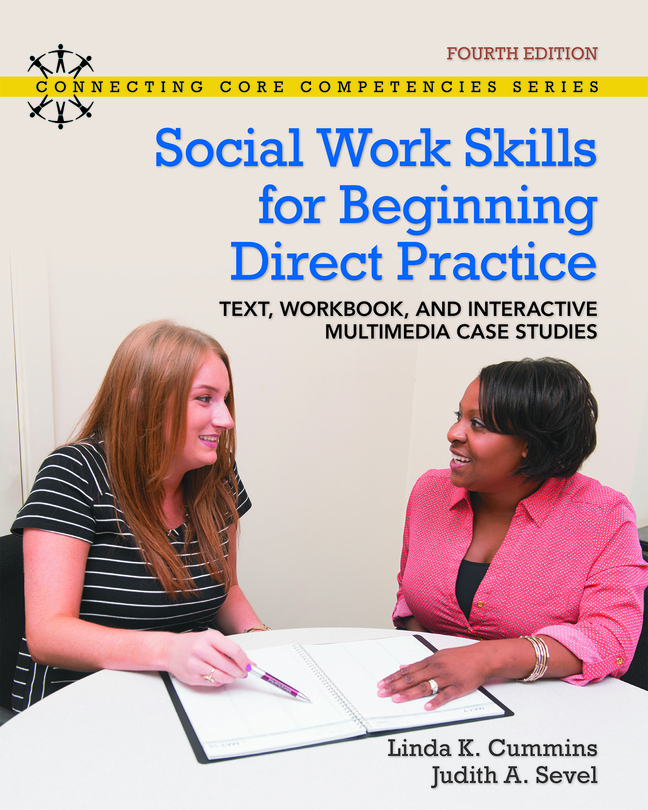 (eBook) (PDF) Social Work Skills for Beginning Direct Practice: Text, Workbook and Interactive Multimedia Case Studies, 4th edition