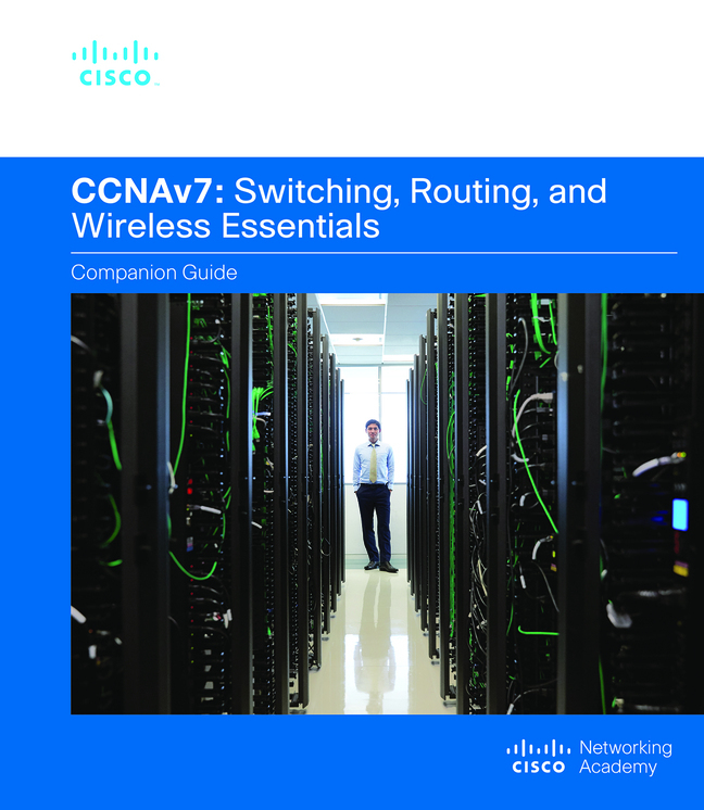 (eBook) (PDF)
Switching, Routing, and Wireless Essentials Companion Guide (CCNAv7),
1st edition