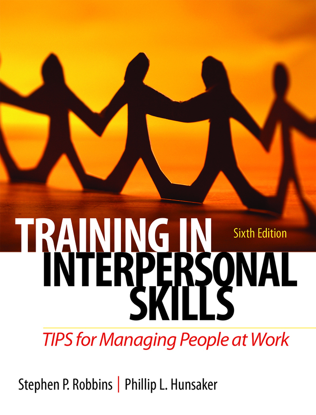(eBook) (PDF) 
                     Training in Interpersonal Skills: TIPS for Managing People at Work,
    6th edition
