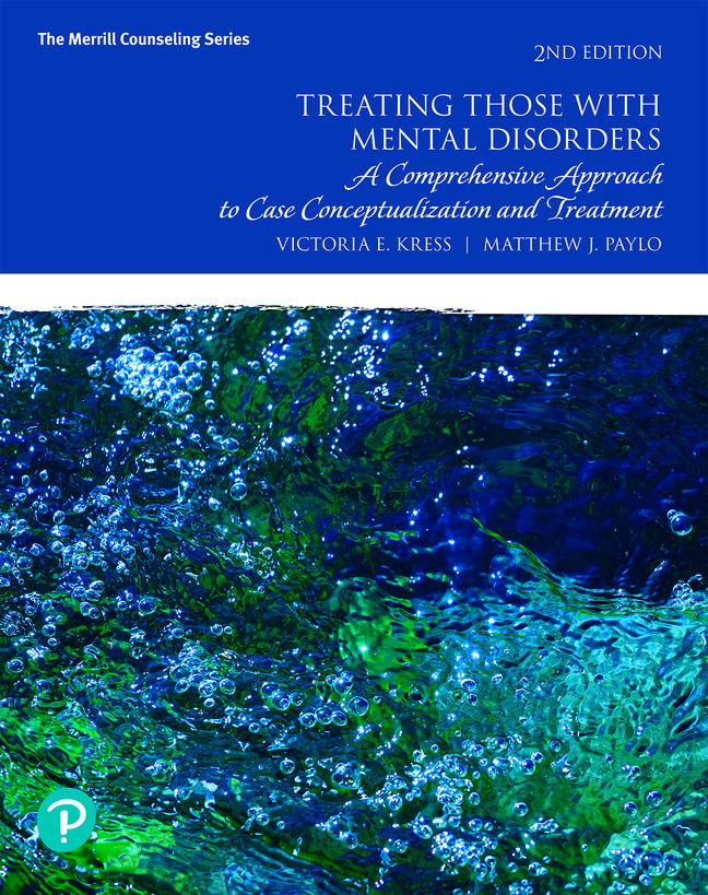 (eBook) (PDF) 
                     Treating Those with Mental Disorders: A Comprehensive Approach to Case Conceptualization and Treatment,
    2nd edition