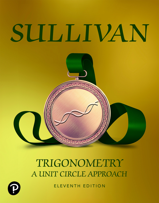 (eBook) (PDF) 
                     Trigonometry: A Unit Circle Approach,
    11th edition