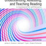 (eBook) (PDF) 
                     Understanding, Assessing, and Teaching Reading: A Diagnostic Approach,
    8th edition