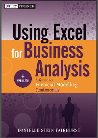 (eBook PDF) Using Excel for Business Analysis: A Guide to Financial Modelling Fundamentals 1st Edition