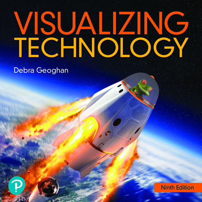 (eBook) (PDF) 
                     Visualizing Technology,
    9th edition