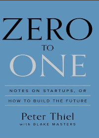 (eBook PDF) Zero to One: Notes on Startups, or How to Build the Future