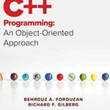 (eBook PDF)C++ Programming: An Object-Oriented Approach by Behrouz A. Forouzan, Richard Gilberg