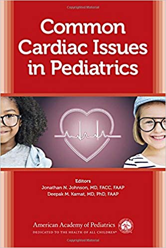 (eBook PDF)Common Cardiac Issues in Pediatrics by Jonathan N. Johnson (editor) & Deepak M. Kamat (editor)