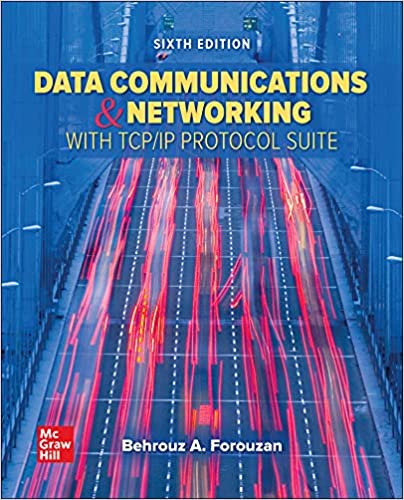 (eBook PDF)Data Communications and Networking with TCP/IP Protocol Suite 6th Edition by Behrouz A Forouzan