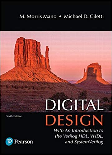 (eBook PDF)Digital Design With an Introduction to the Verilog HDL, VHDL, and SystemVerilog by M. Morris R. Mano , Michael D. Ciletti
