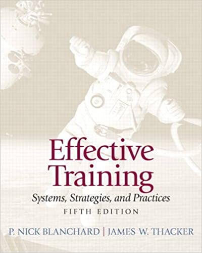 (eBook PDF)Effective Training Systems, Strategies, and Practices 5th Edition  by P. Nick Blanchard, James Thacker