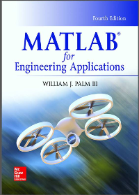 (eBook PDF)MATLAB for Engineering Applications 4th Edition by William J. Palm III
