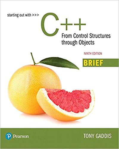 (eBook PDF)Starting Out with C++ - From Control Structures through Objects, 9th Brief Edition by Tony Gaddis